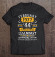 44 Years Old Gift February 1977 44th Birthday Quarantine T shirt