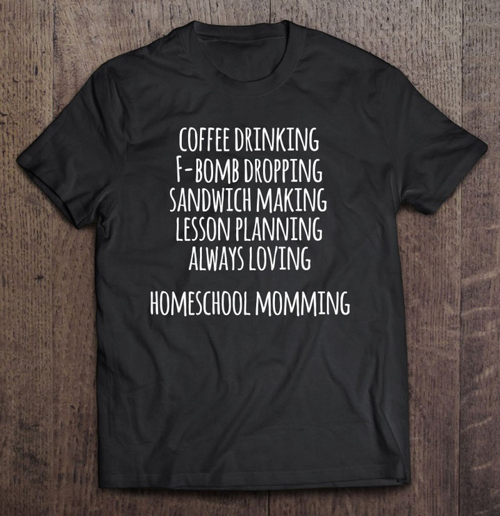 Homeschool Mom, Funny Homeschooling, Homeschooler T shirt