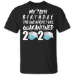 My 70th Birthday 2020 Social Distancing Matching Men Women 70 Years Old Birthday Gifts