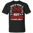 Birthday Couple Vintage 50 Year Old Hot Husband Looks Like Funny 50th Birthday Husband Couple Gifts