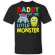 Birthday Family Daddy Of The Little Monster Cute Birthday Monster Marching Family Party Gifts