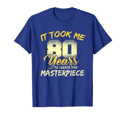 Funny 80 Years Old T Shirt Joke Born 1938 Gag Gifts Birthday