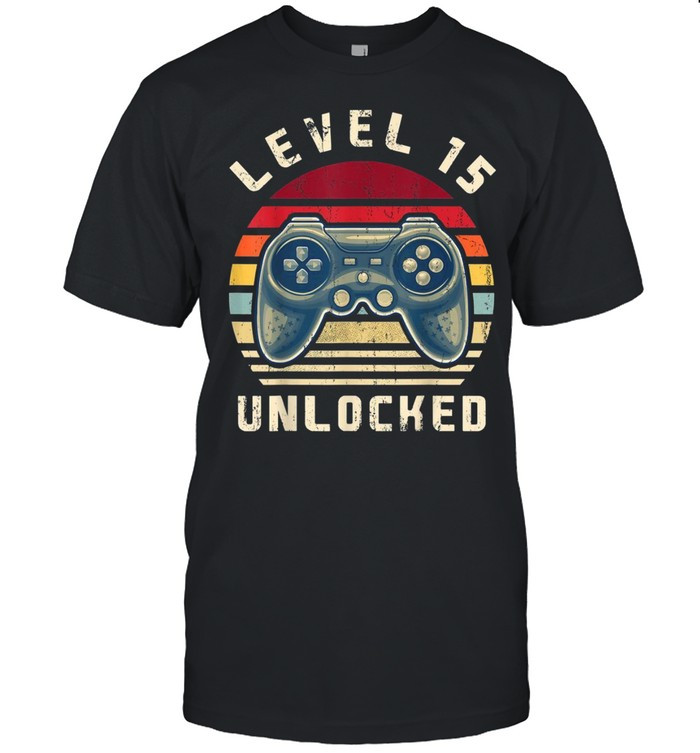 Level 15 Unlocked Retro Video Game 15th Birthday Gamer shirt, hoodie, sweater, tshirt