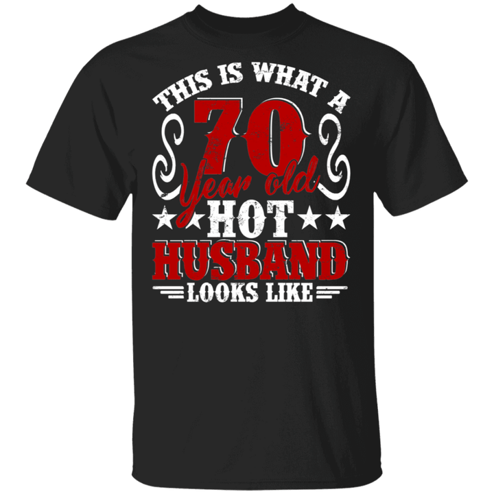 Birthday Couple Vintage 70 Year Old Hot Husband Looks Like Funny 70th Birthday Husband Couple Gifts