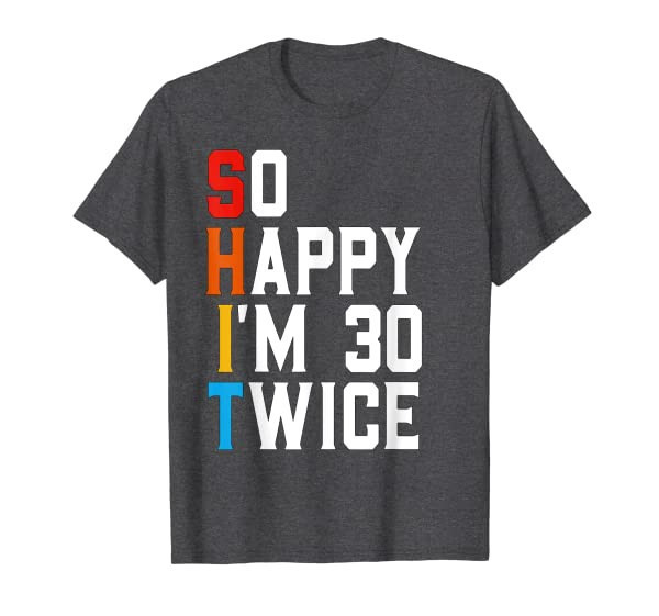Funny 60 Years Old Bday Gift Sarcastic Vintage 60th Birthday T-Shirt