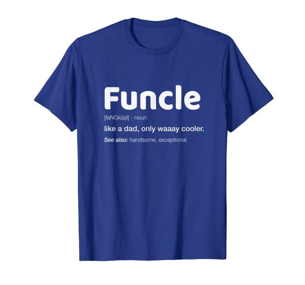 Mens Funny Uncle Gift Shirt - Funcle Definition Birthday Tee