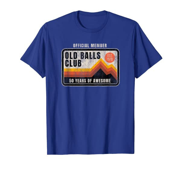 Mens Funny 50th Birthday Old Balls Club 50 Years of Awesome 1970 T-Shirt