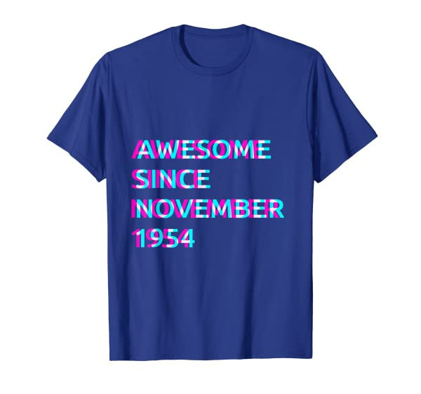 67th Birthday 67 Years Old Awesome Since November 1954 T-Shirt