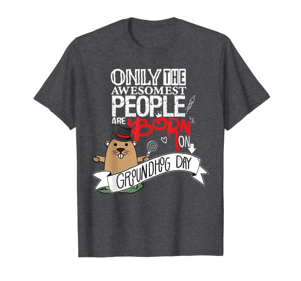 Funny Happy Birthday Groundhog Day February 2nd Holiday- T-Shirt
