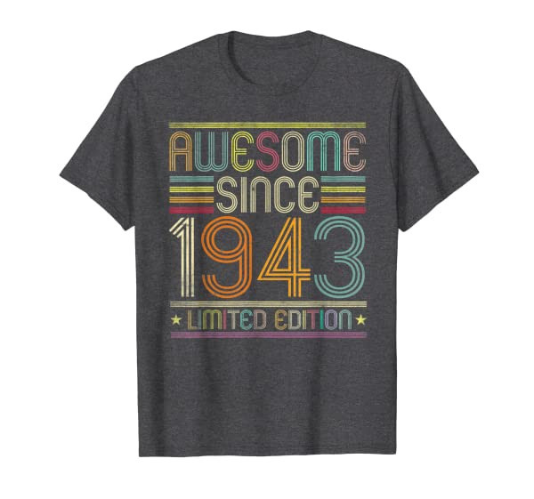 78th Birthday Vintage Tee 78 Years Old Awesome Since 1943 T-Shirt