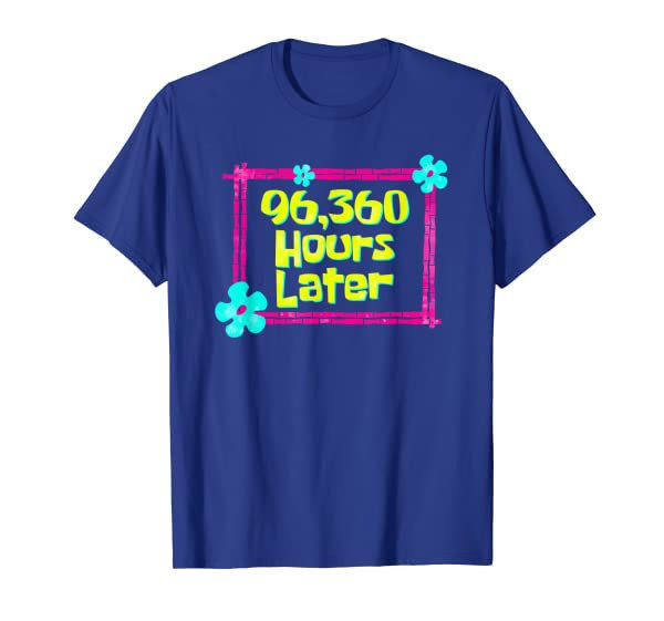 96,360 Hours Later 11 year old birthday party T-Shirt