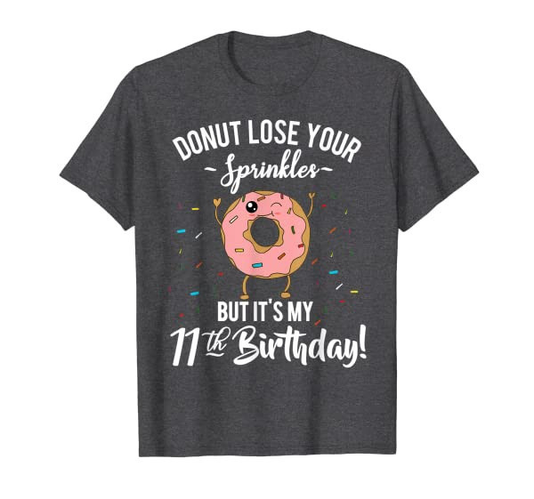 Funny Girls 11th Birthday Donut - Eleventh Bday Party T-Shirt