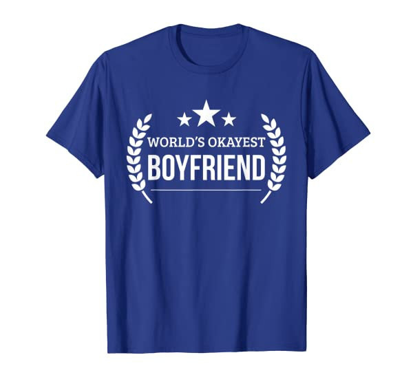 Mens Boyfriend Gifts for Birthday Worlds Okayest Boyfriend T-Shirt