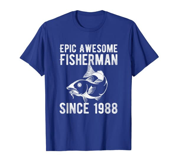 Mens Epic Awesome Fisherman Since 1988 33rd Birthday Gifts Shirt T-Shirt