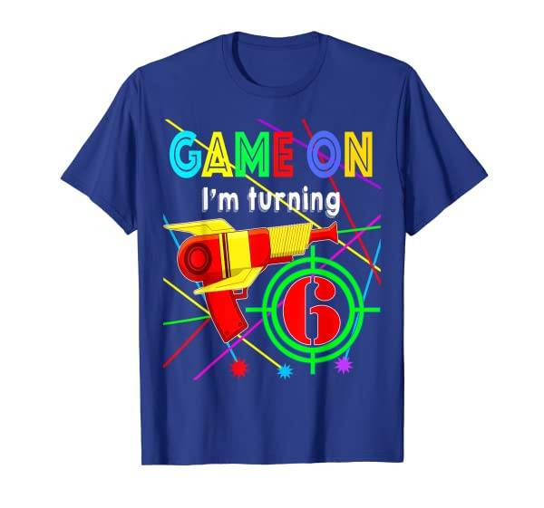 Game On Im Turning 6 years Boy Laser Tag Birthday T-Shirt