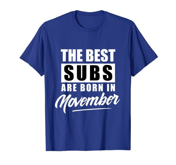 BDSM, Submissive Birthday, Fetish, Kinky, November Birthday T-Shirt