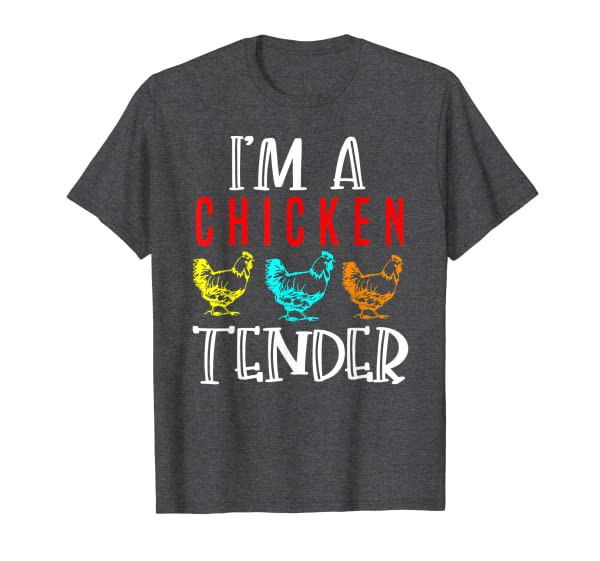 Funny Im a chicken Tender Gifts Birthday Party accessories T-Shirt