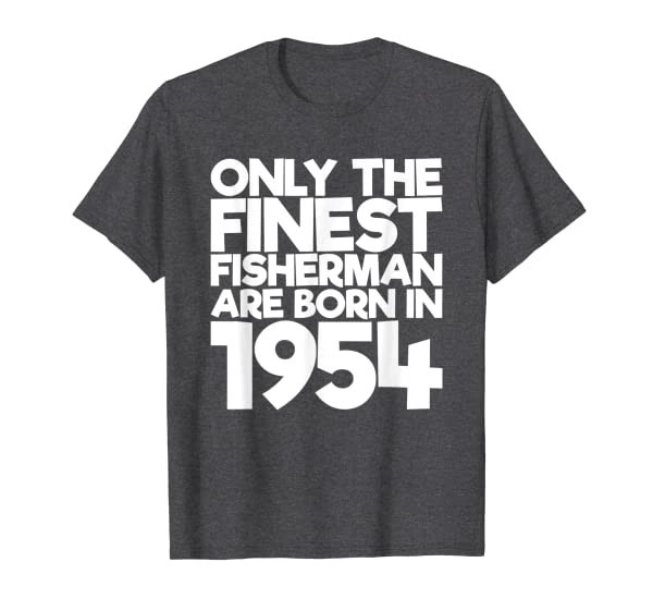 67 Years Old 1954 Funny Fishing 67th Birthday T-Shirt