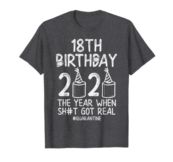 18th Birthday Quarantined 2020 Toilet Paper Funny Bday Gift T-Shirt