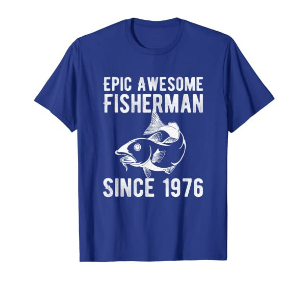 Mens Epic Awesome Fisherman Since 1976 45th Birthday Gifts Shirt T-Shirt