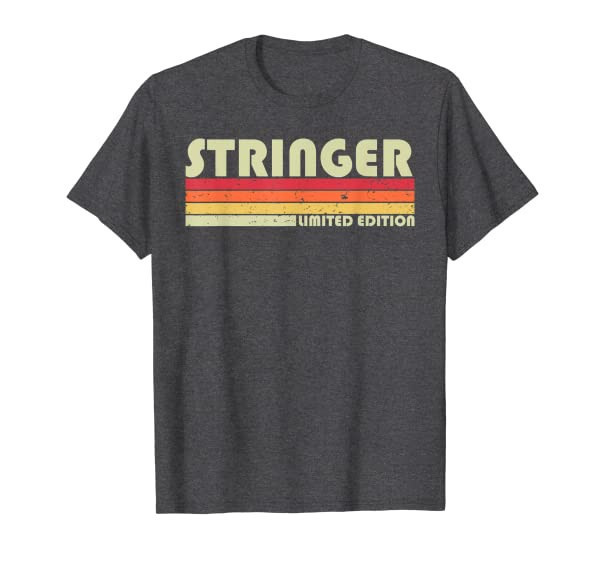 STRINGER Surname Funny Retro Vintage 80s Birthday Reunion T-Shirt