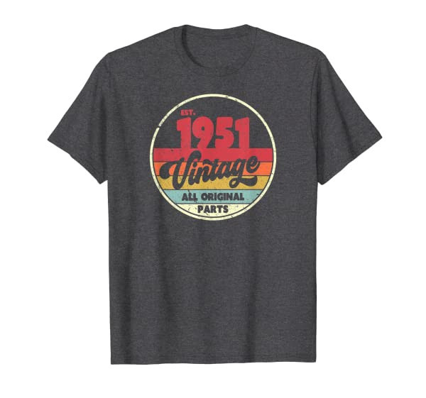 1951 Vintage Shirt, Birthday Gift Tee. Retro Style T-Shirt