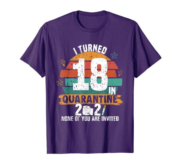 18 Years Old Gift Retro Turned 18 Quarantine 18th Birthday T-Shirt
