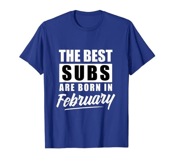 BDSM, Submissive Birthday, Fetish, Kinky, February Birthday T-Shirt