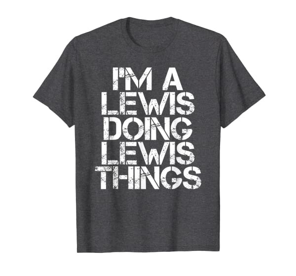 LEWIS Funny Surname Family Tree Birthday Reunion Gift Idea T-Shirt