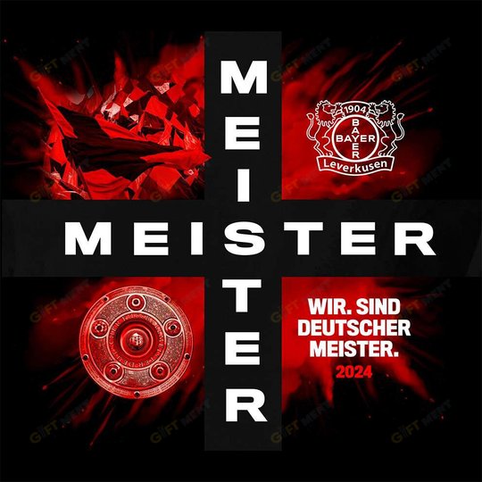Bayer 04 Leverkusen #DeutscherMeisterSVB 2024 T-Shirt/Hoodie/Sweatshirt/Zip Hoodie