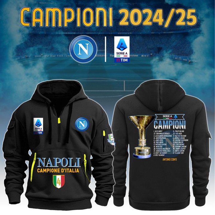 Napoli CAMPIONI Serie A 2024/25 Season New Quarter Zip Hoodie