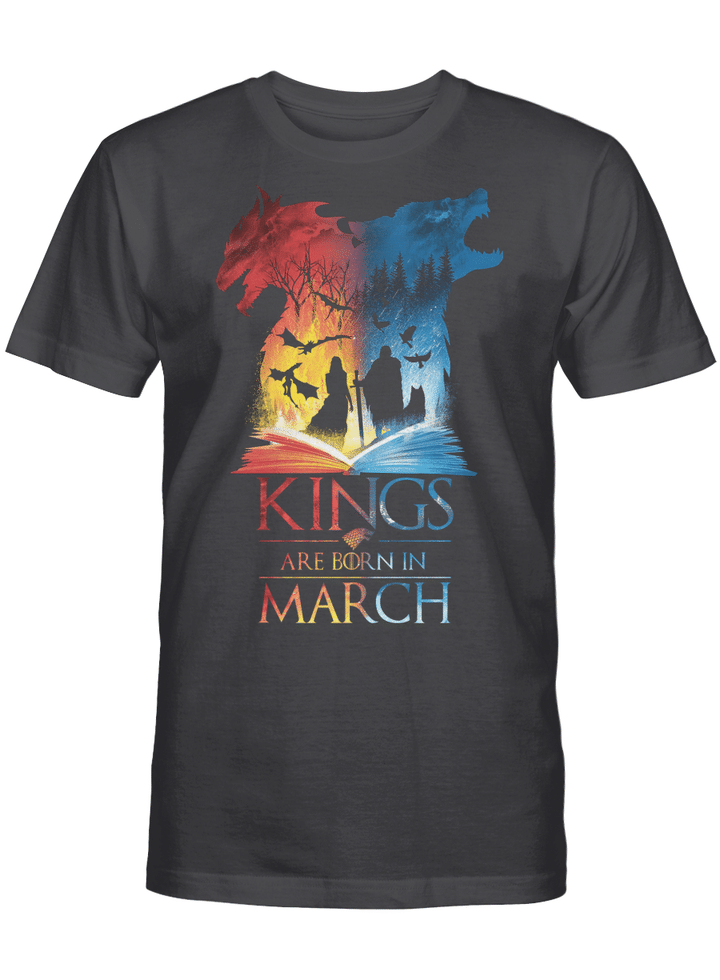 Kings are born in March1- Dragon and Wolf - T-shirt
