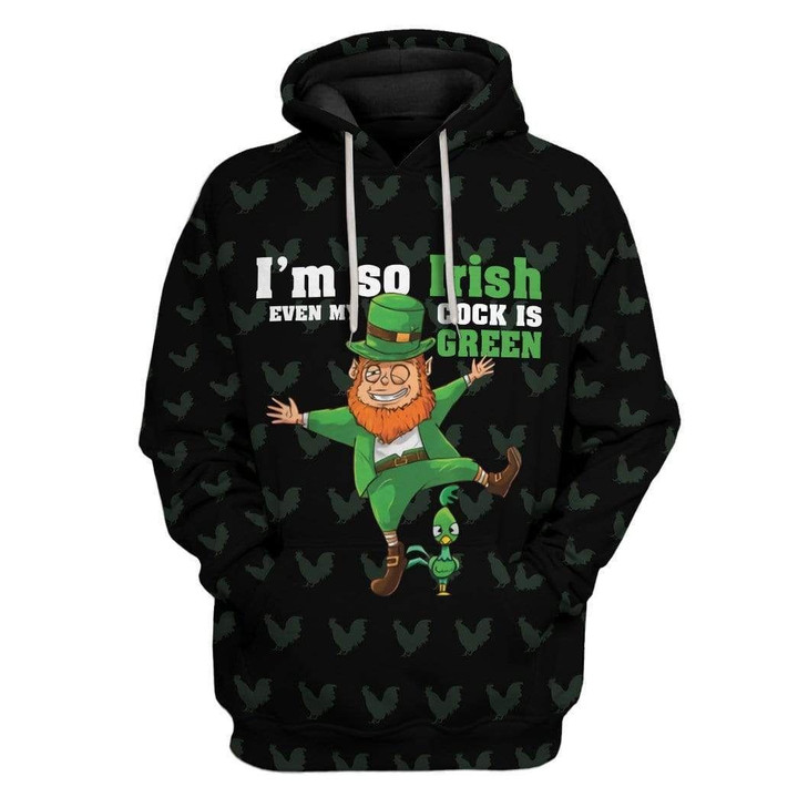 MysticLife I'm So Irish Even My Cock Is Green Custom T-Shirts Hoodie Apparel