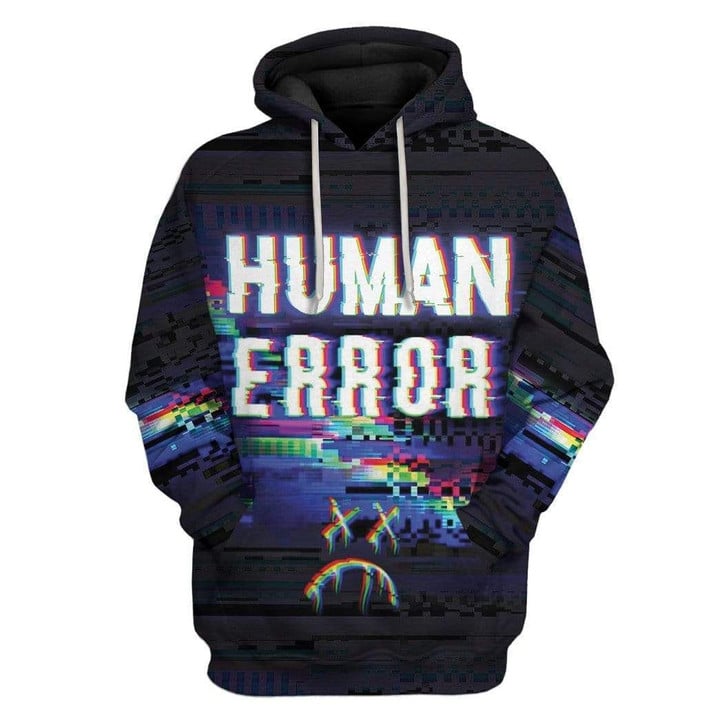 MysticLife Human Error Custom T-Shirts Hoodies Apparel