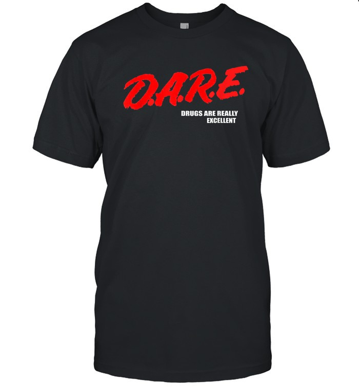 Dare T Shirt