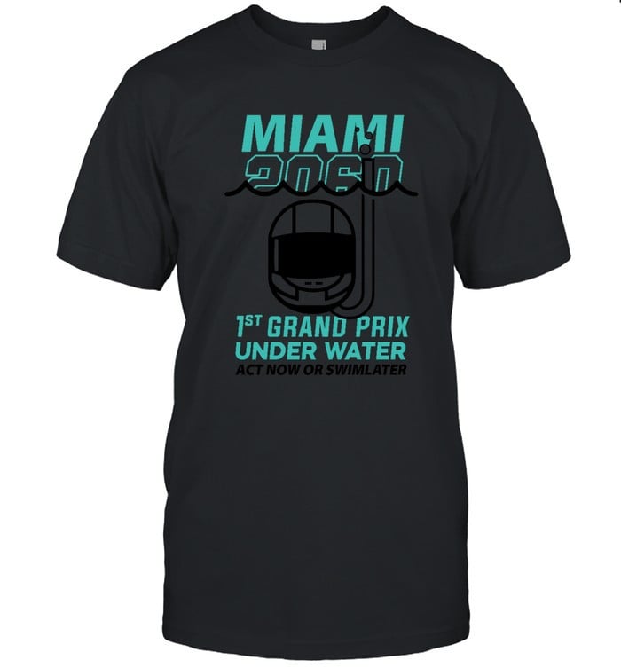Seb’s Miami 2060 1St Grand Prix Under Water Act Now Or Swim Later T-Shirt