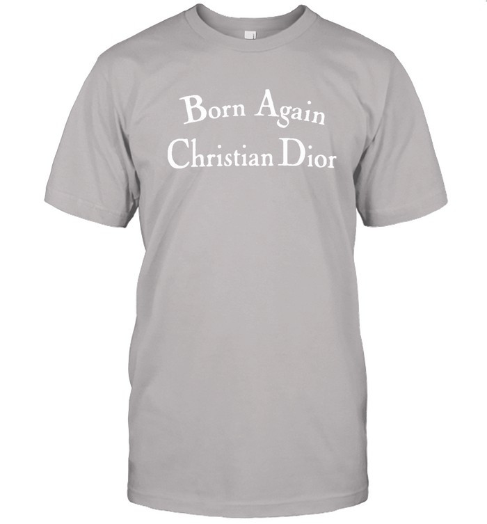 Born Again Christian Dior T Shirt Black