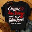 Personalized Birthday Outfit Classy Sassy And Fabulous since 1962 - Shirts Women Birthday T Shirts Summer Tops Beach T Shirts