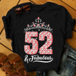 Personalized Birthday Outfit 52 And Fabulous Shirts Women Birthday T Shirts Summer Tops Beach T Shirts