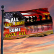 All Gave Some Some Gave All American Flag Proud Veteran Patriotic Flags Military Decor - 1