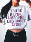 Hippie Clothes for Women Youre A Lying Liar Hippie Clothing Hippie Style Clothing Hippie Shirts