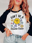Hippie Clothes for Women Dont Be A Dou Canoe Hippie Style Clothing Hippie Shirts Mens