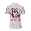 Just A Dog Mom Who Loves Golf Short Sleeve Women Polo Shirt White And Pink Golf Shirt Golf Gift For Dog Lovers - 2