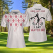 You Say Girls Cant Golf I Say Watch Me Short Sleeve Women Polo Shirt Light Pink Argyle Pattern Shirt For Ladies - 4