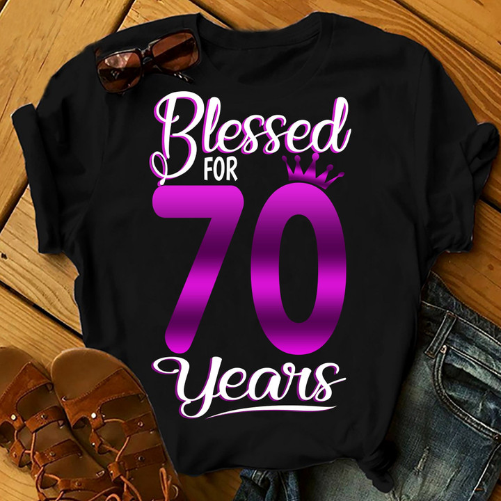 Personalized Birthday Outfit Blessed For 70 Years - Shirts Women Birthday T Shirts Summer Tops Beach T Shirts