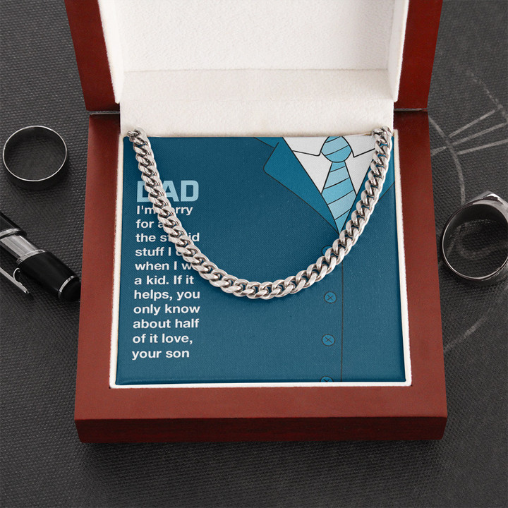 PersonalizedTo My Dad Happy Fathers Day you only know about  Birthday Gift Cuban Link Chain Gift For Men