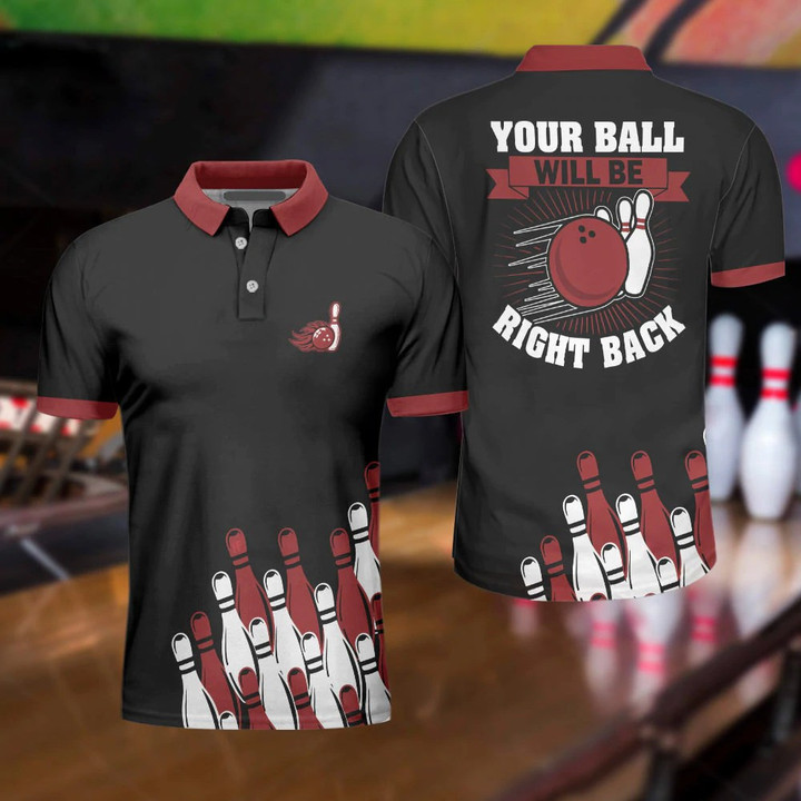 Bowling Your Ball Will Be Right Back 3D Polo Shirt - 2