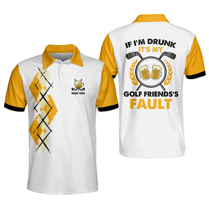 Personalized Funny Golf Shirts for Men If Im Drunk Its My Golf Friendss Fault Mens Golf Beer Shirts Short Sleeve Polos GOLF-171 - 1