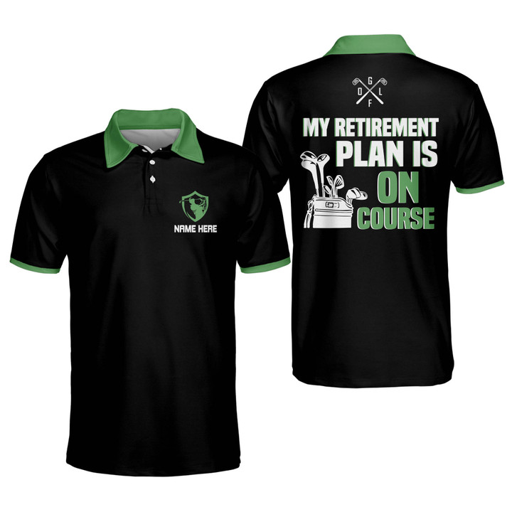 Personalized Funny Golf Shirts for Men Retired Mens Golf Shirts Short Sleeve My Retirement Plan is On Course Crazy Golf Shirts for Men GOLF-270 - 1