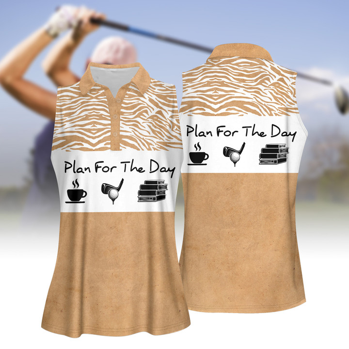 Plan For The Day Coffee Golf And Book WOMEN SHORT SLEEVE POLO SHIRT SLEEVELESS POLO SHIRT